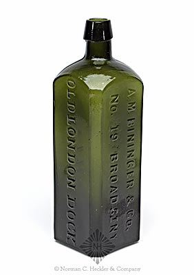 "Old London Dock / Gin / A. M. Bininger & Co. / No. 19 Broad St N. Y." Gin Bottle, Similar to H #2010